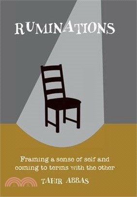 Ruminations: Framing a sense of self and coming to terms with the Other