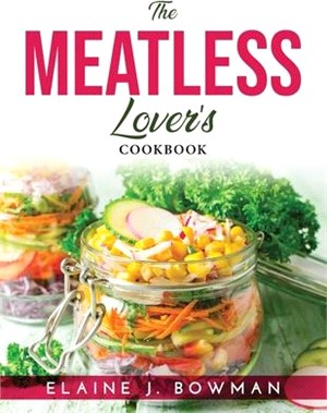 The Meatless Lover's: Cookbook