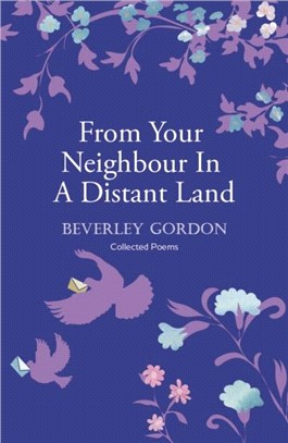 From Your Neighbour In A Distant Land：the brilliant sequel to Letters From Your Neighbour