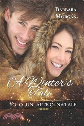 A Winter's Tale - Solo un altro Natale