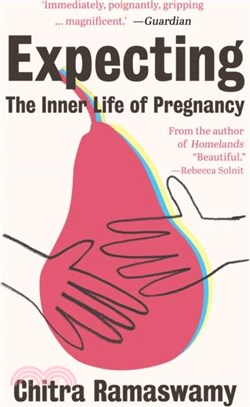 Expecting：The Inner Life of Pregnancy