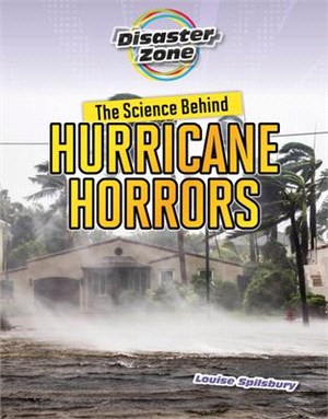 The Science Behind Hurricane Horrors