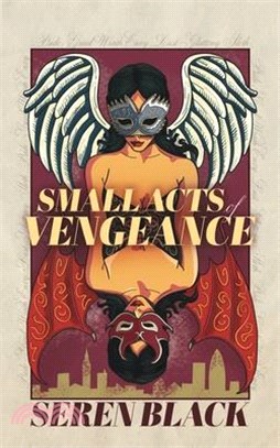 Small Acts Of Vengeance