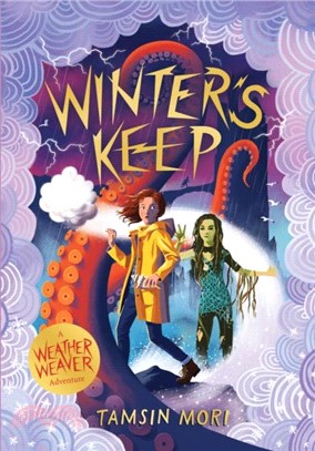 Winter's Keep：A Weather Weaver Adventure #3