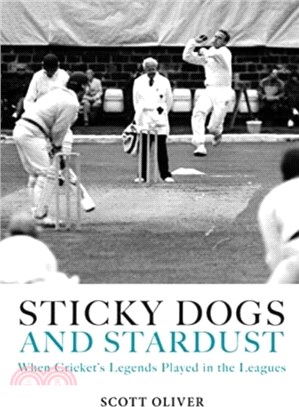 Sticky Dogs and Stardust：When the Legends Played in the Leagues