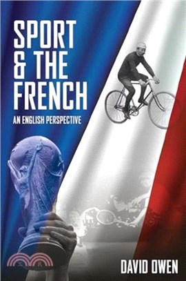Sport and the French：An English Perspective