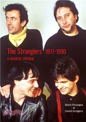 The Stranglers 1977-90：A Musical Critique