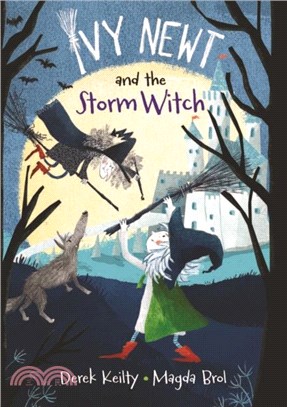 Ivy Newt and the Storm Witch (Book 1)