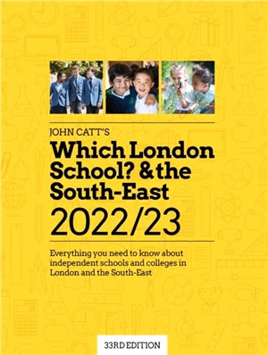 Which London School? & the South-East 2022/23：Everything you need to know about independent schools and colleges in the London and the South-East.