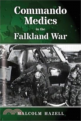 Commando Medics in the Falkland War