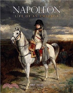 Napoleon：Life of an Emperor