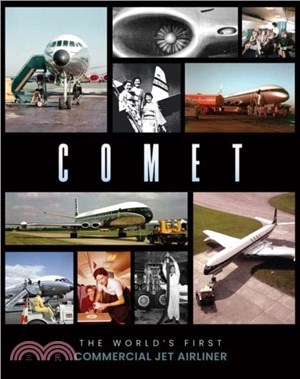 Comet：The World's First Commercial Jet Airliner
