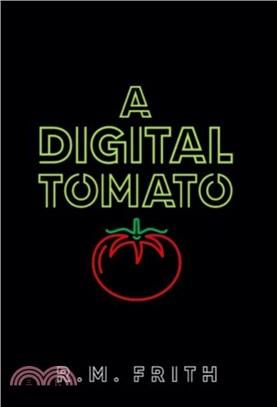 A Digital Tomato