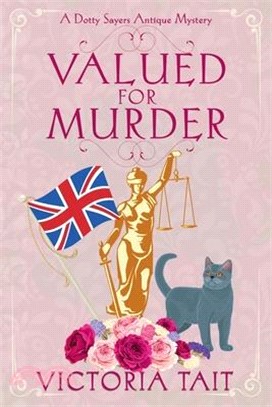 Valued for Murder: A British Cozy Murder Mystery with a Female Amateur Sleuth