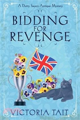 Bidding For Revenge: A British Cozy Murder Mystery with a Female Amateur Sleuth