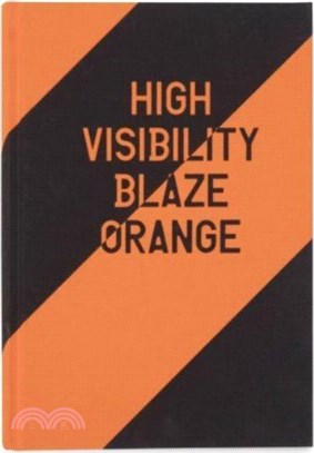 High Visibility (Blaze Orange)