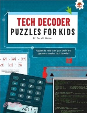 Tech Decoder Puzzles for Kids：The Ultimate Code Breaker Puzzles Books For Kids