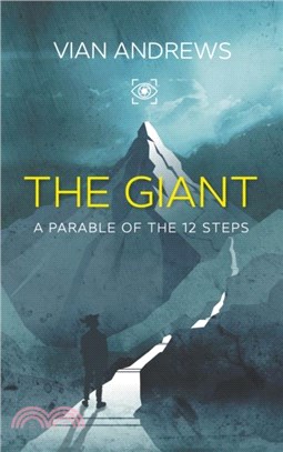 The Giant：a parable of the 12 steps