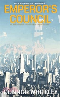 Emperor's Council: A Science Fiction Novella