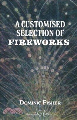 A Customised Selection of Fireworks