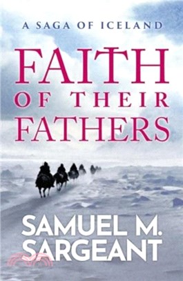 Faith of their Fathers：A Saga of Iceland
