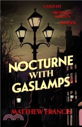 Nocturne with Gaslamps