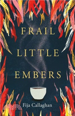 Frail Little Embers