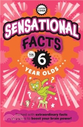 Sensational Facts For Six Year Olds