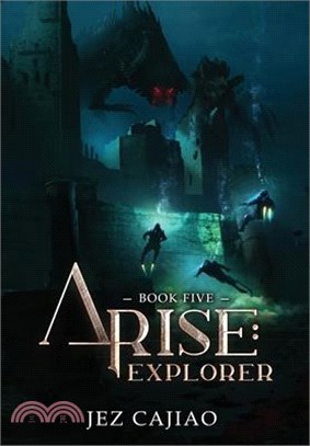 Arise 5: Explorer