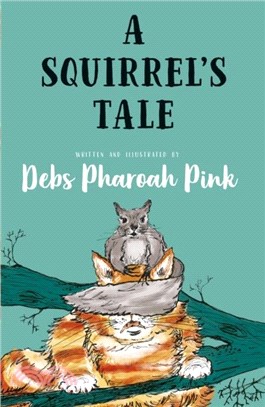 A Squirrel's Tale