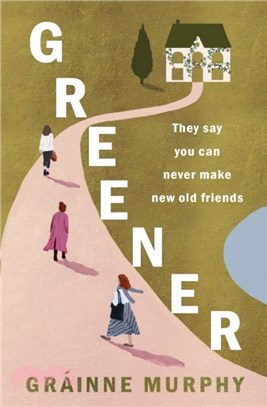 Greener：can old friends let us become new people?