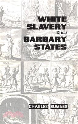 White Slavery in the Barbary States