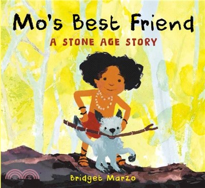 Mo's Best Friend：A Stone-Age Story