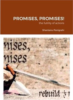 Promises, Promises!: the futility of actions