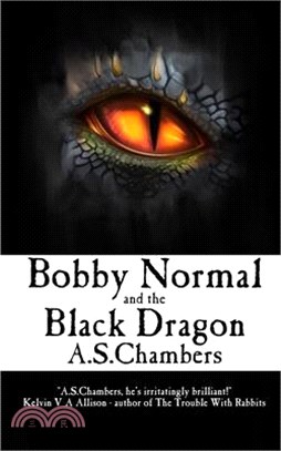 Bobby Normal and the Black Dragon