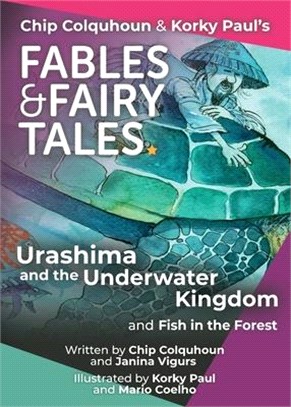 Urashima and the Underwater Kingdom and Fish in the Forest