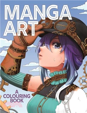 Manga Art：A Colouring Book