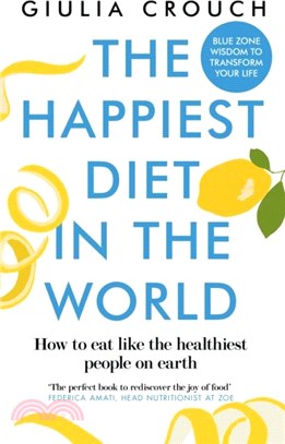 The Happiest Diet in the World