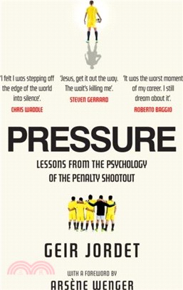 Pressure：Lessons from the psychology of the penalty shoot out