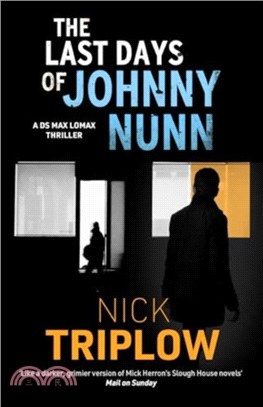 The Last Days of Johnny Nunn