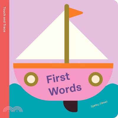 Spring Street Touch and Trace: First Words