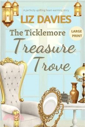 The Ticklemore Treasure Trove