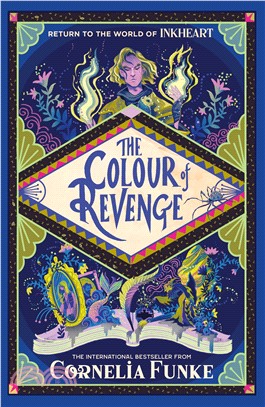 The Colour of Revenge (Inkheart #4)(平裝本)