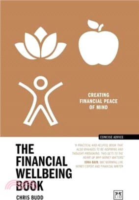 The Financial Wellbeing Book：Creating financial peace of mind