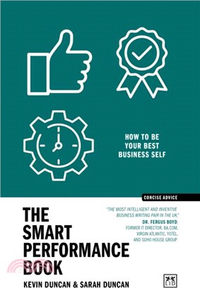 The Smart Performance Book：How to be your best business self