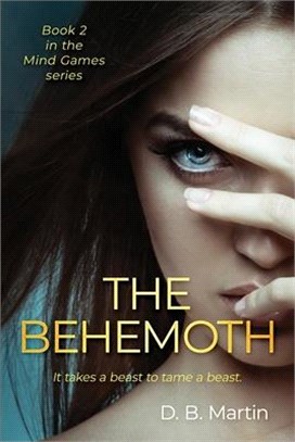 Mind Games: The Behemoth: Awakening the beast