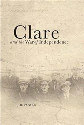 CLARE & THE WAR OF INDEPENDENCE