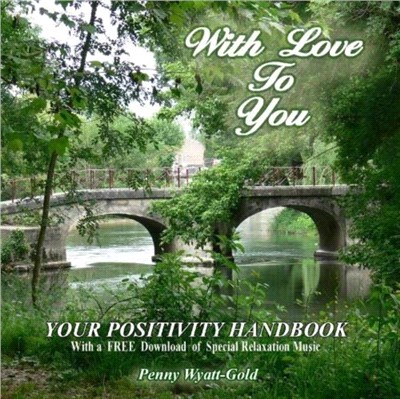 With Love To You：Your Positivity Handbook