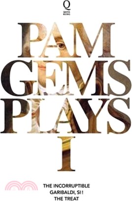 Pam Gems Plays 1