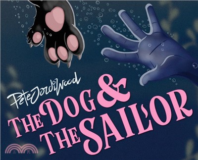 The Dog and the Sailor